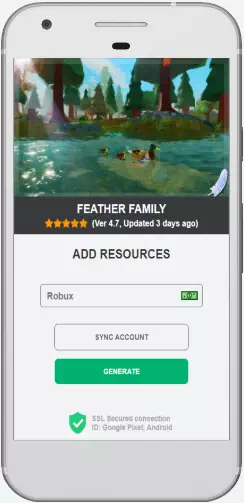 Feather Family Robux MOD