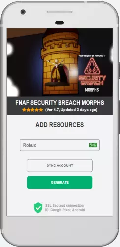 FNAF Security Breach Morphs Robux MOD