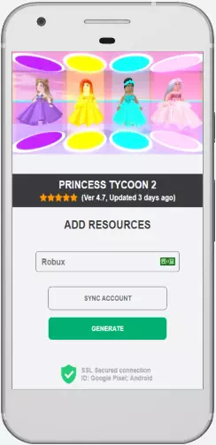 Princess Tycoon 2 Robux MOD